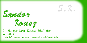 sandor kousz business card